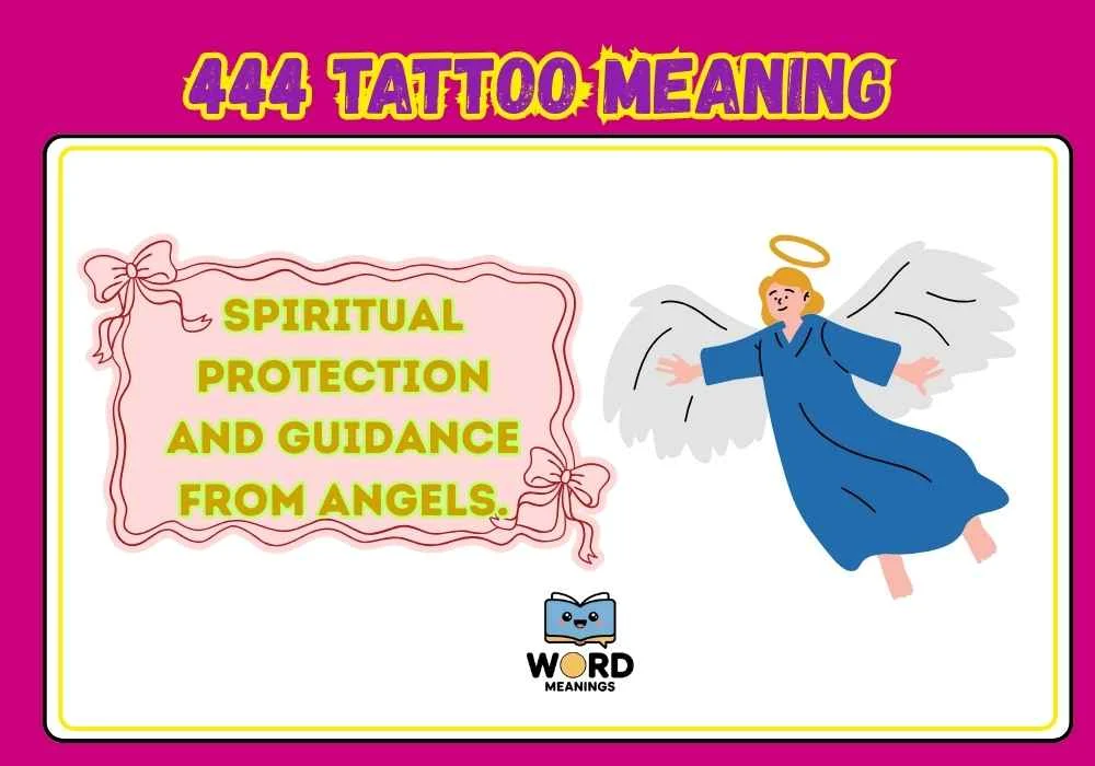 444 Tattoo Meaning