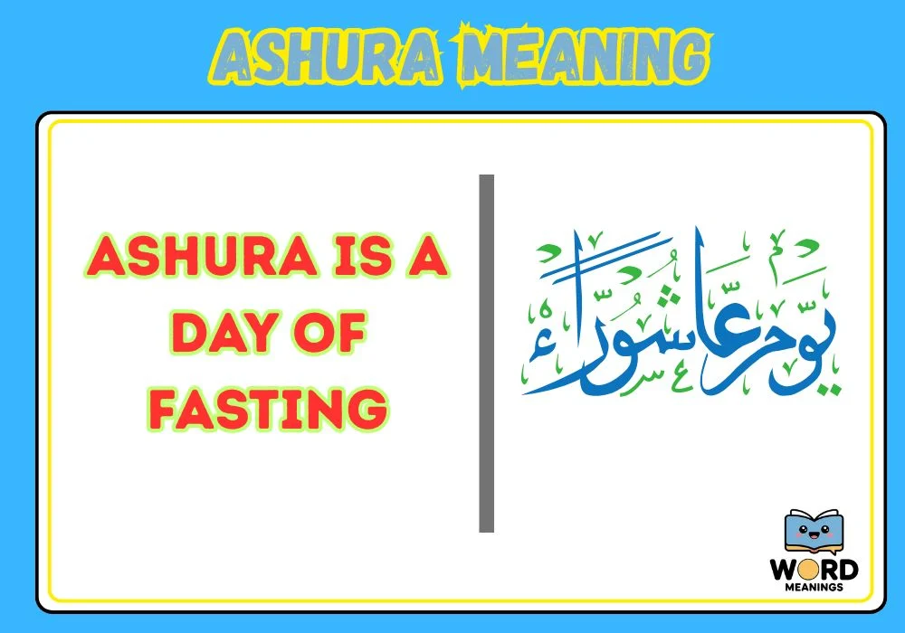 Ashura Meaning