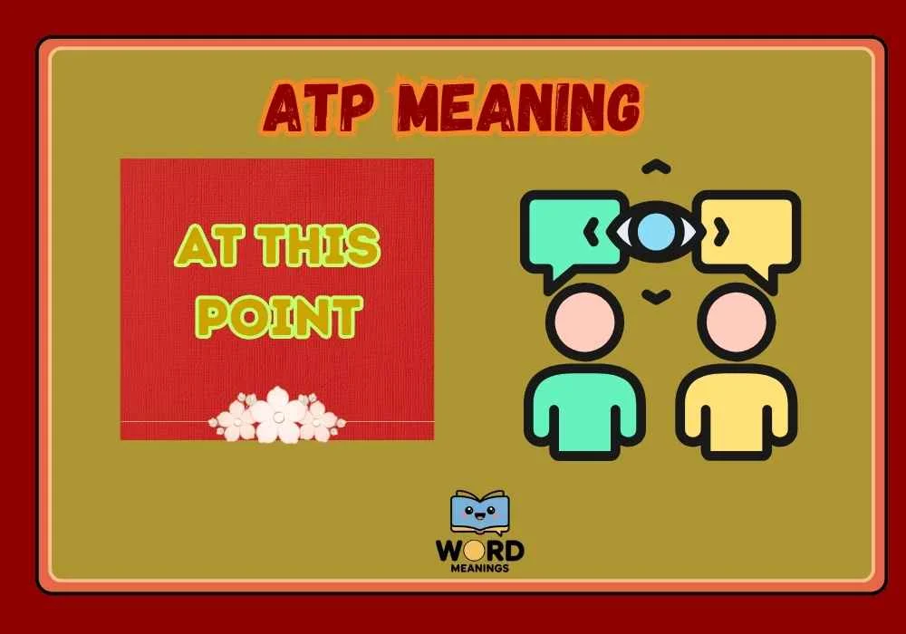 ATP Meaning
