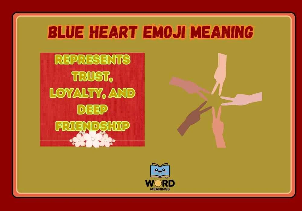 Blue Heart Emoji Meaning