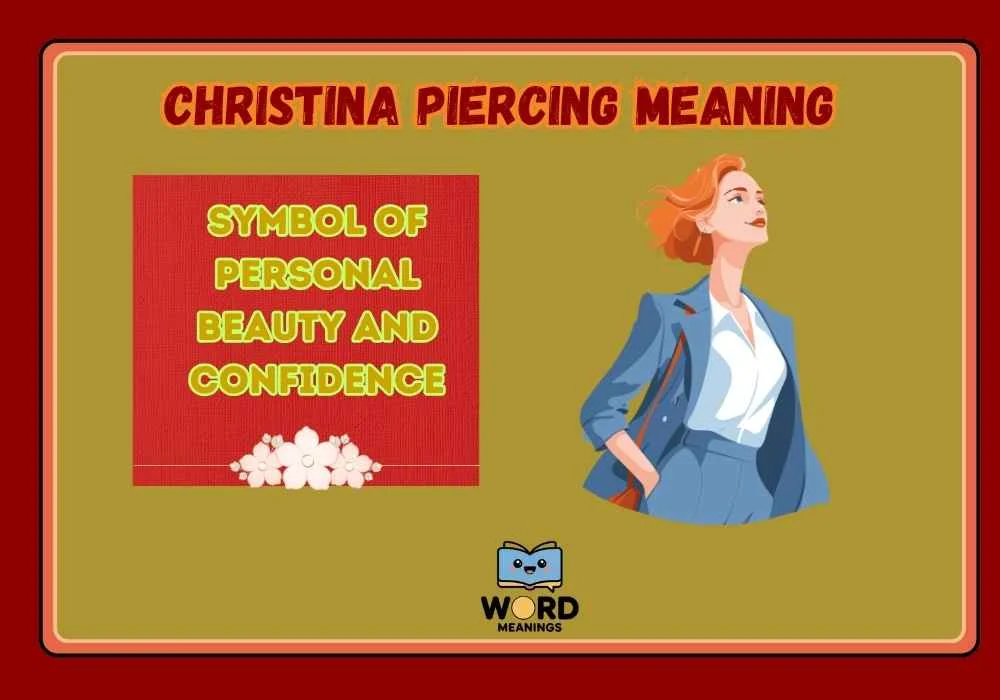 Christina Piercing Meaning
