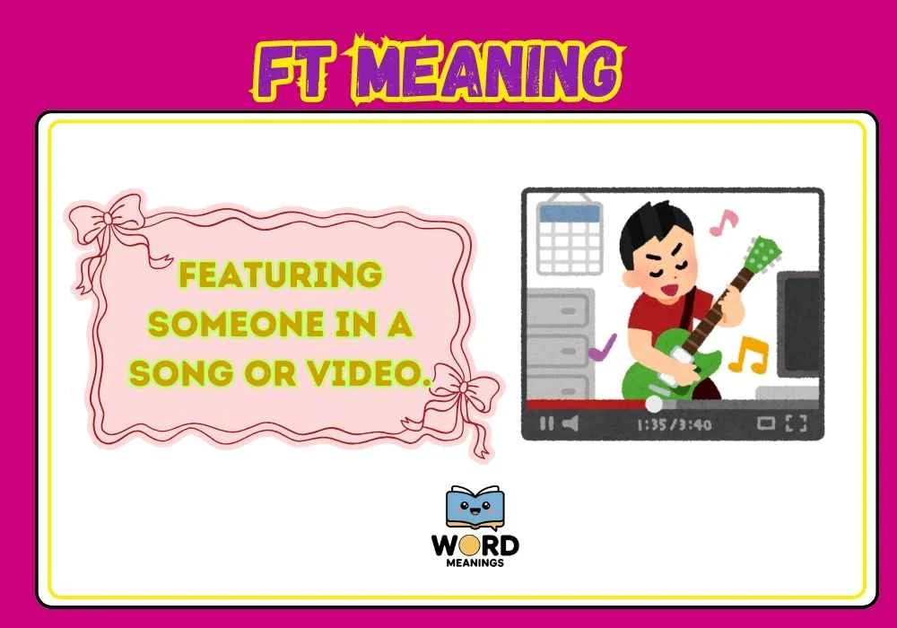 FT Meaning