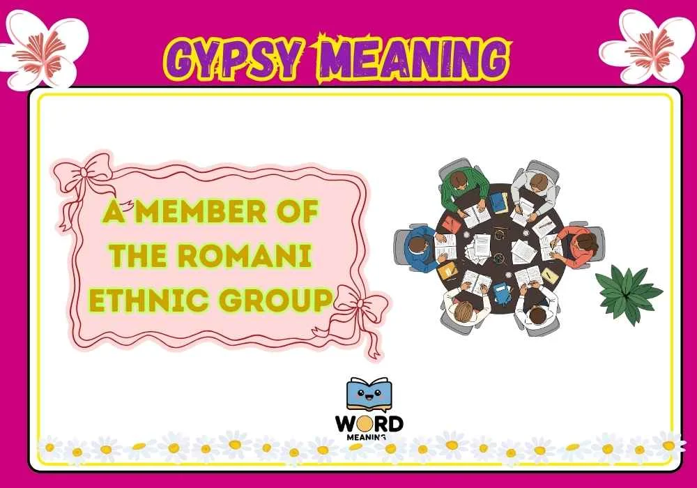 Gypsy Meaning