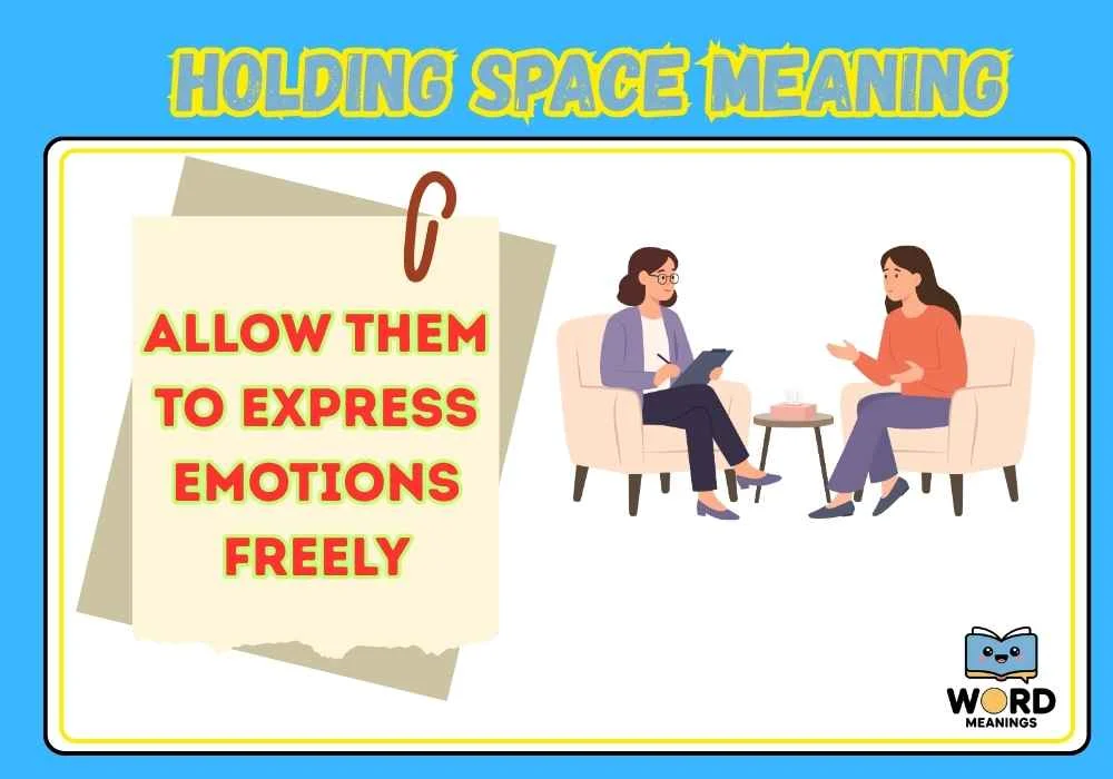 Holding Space Meaning