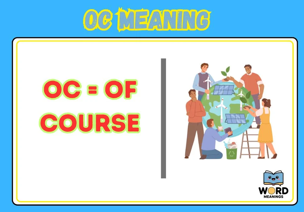 OC Meaning