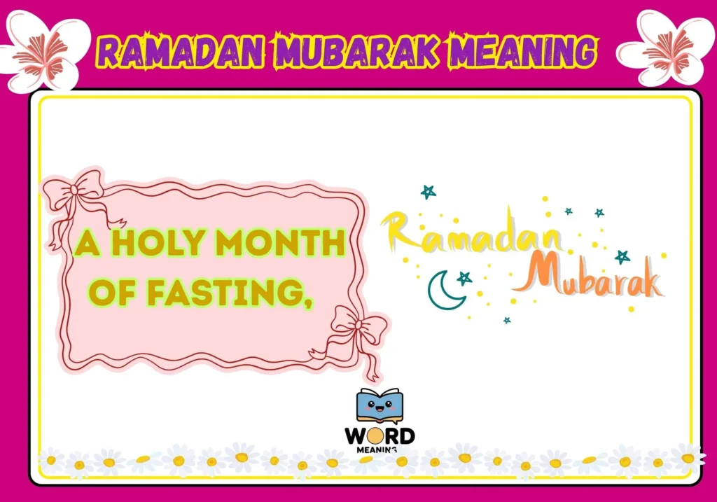 Ramadan Mubarak Meaning