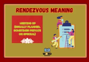 Rendezvous Meaning