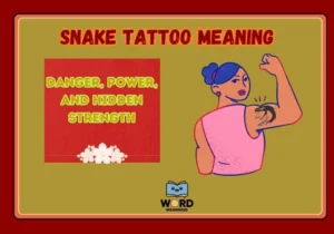 Snake Tattoo Meaning