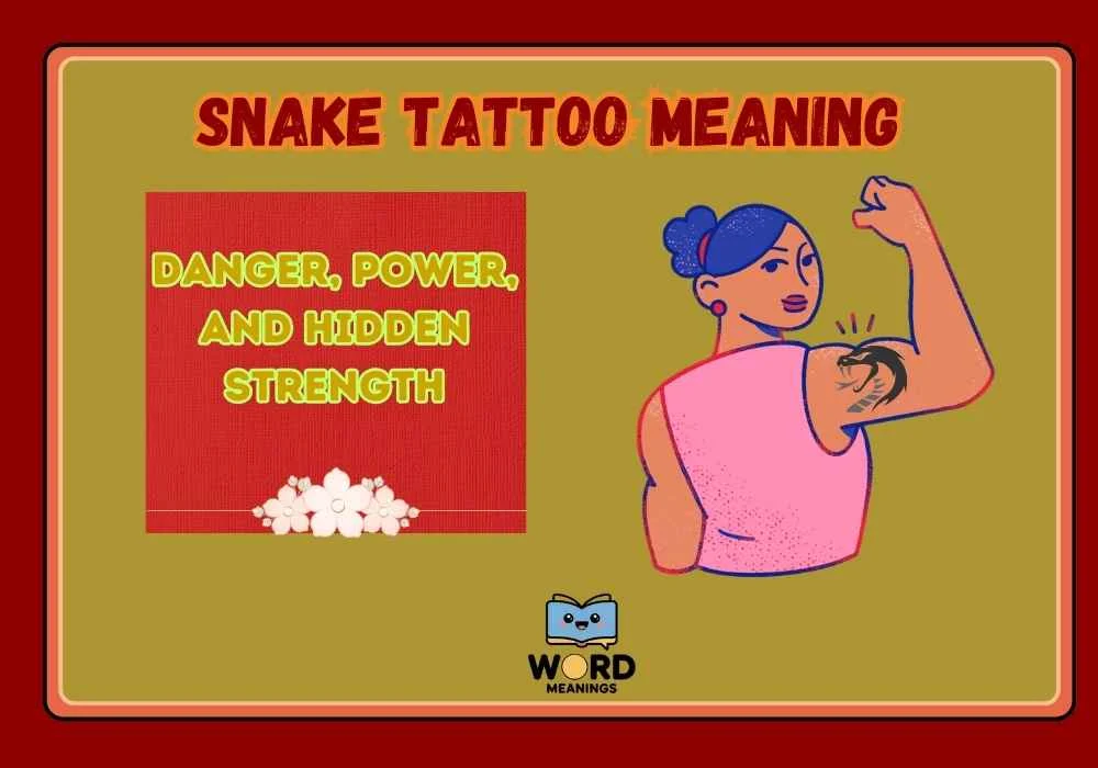 Snake Tattoo Meaning