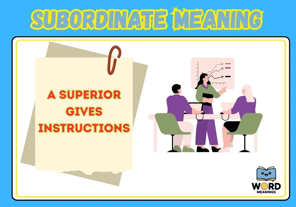 Subordinate Meaning