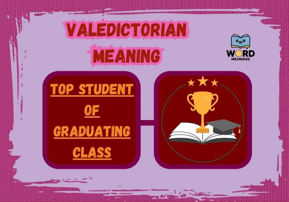 Valedictorian Meaning